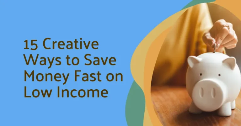 how to save money fast on low income