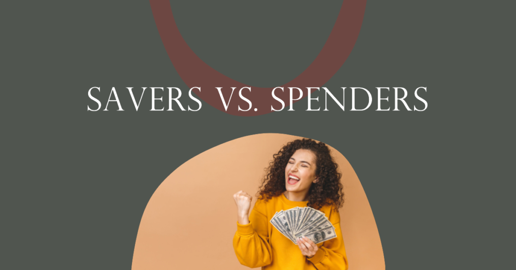 Spender vs Savers for financial well-being